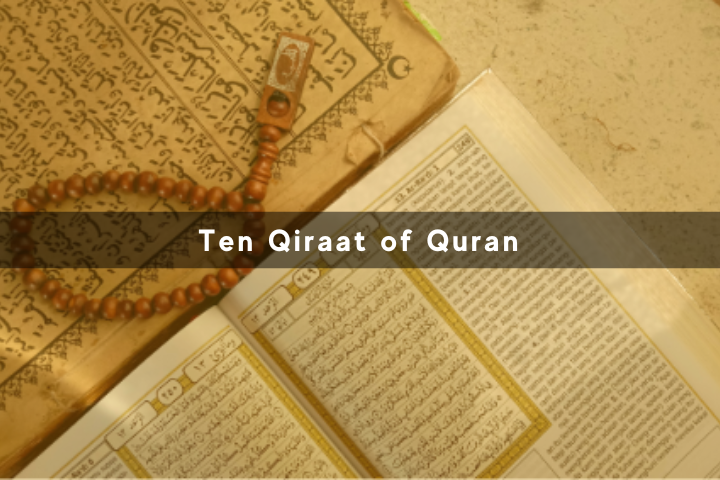 Ten Qiraat of Quran​